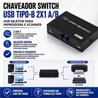 ￼Chaveador Switch USB Tipo-B 2x1 A/B HUB Seletor para Impressora Scanner 2 Portas